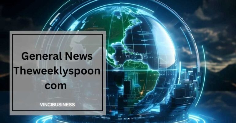 General News Theweeklyspooncom –  Your Daily News Source!