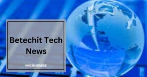 Betechit TBetechit Tech Newsech News