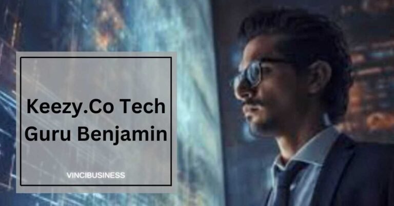 Keezy.Co Tech Guru Benjamin – Transforming Technology!